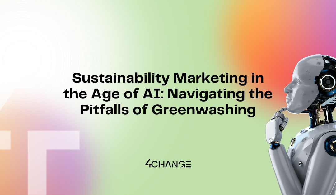Sustainability Marketing in the Age of AI: Navigating Greenwashing and Leveraging Intelligence
